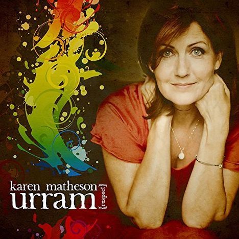 Karen Matheson: Urram (Respect), CD