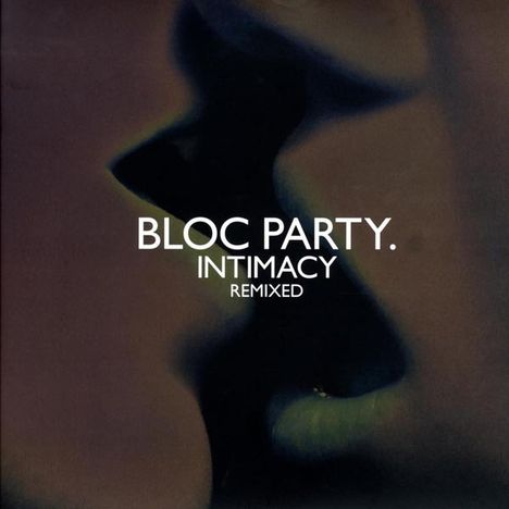 Bloc Party: Intimacy Remixed, 3 LPs