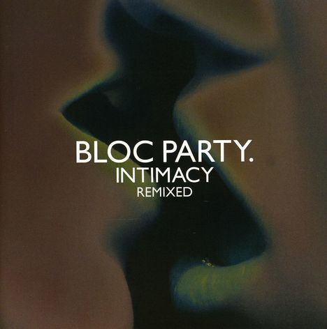 Bloc Party: Intimacy Remixed, CD