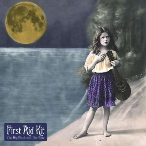 First Aid Kit: The Big Black And The Blue, CD