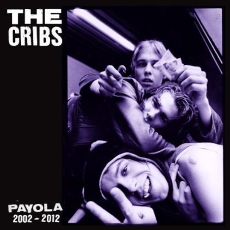 The Cribs: Payola, CD
