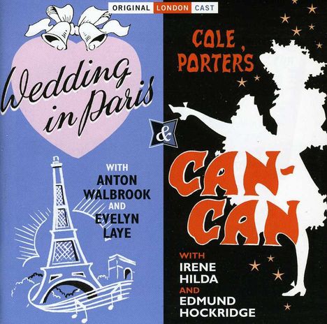 Cole Porter (1891-1964): Musical: Wedding In Paris / Can-Can, CD