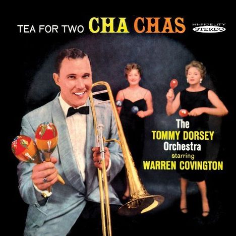 Tommy Dorsey (1905-1956): Tea For Two Cha Chas, CD