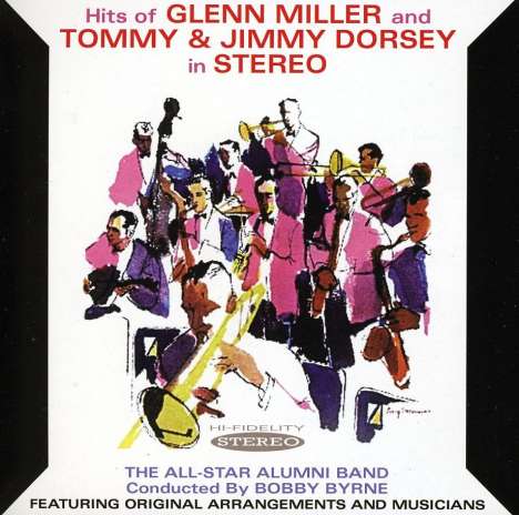 All Star Alumni Band: Hits Of Glenn Miller &amp; Tommy &amp; Jimmy Dorsey, CD