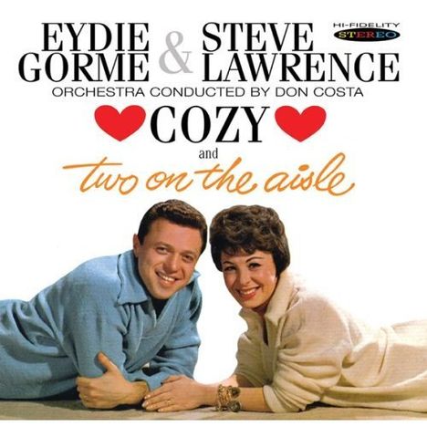 Steve Lawrence &amp; Eydie Gorme: Cozy &amp; Two On The Aisle, CD