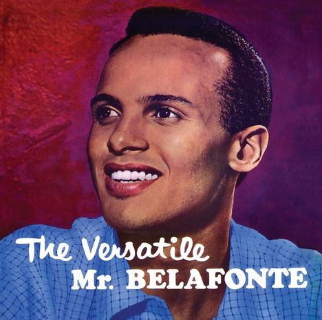 Harry Belafonte: The Versatile Mr. Belafonte, CD