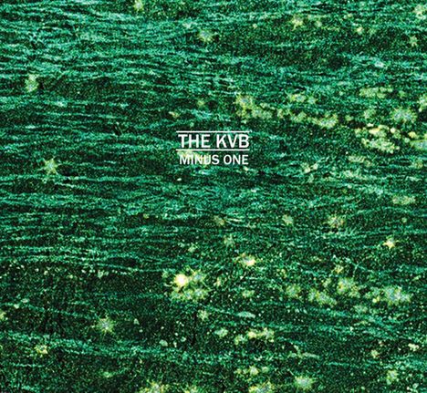 The KVB: Minus One, CD