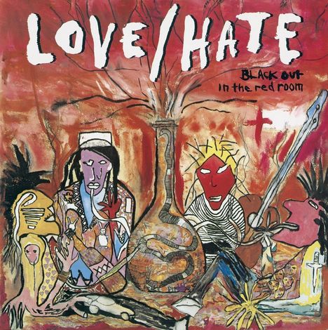 Love / Hate: Blackout In The Red Room (Limited Collectors Edition) (Remastered &amp; Reloaded), CD