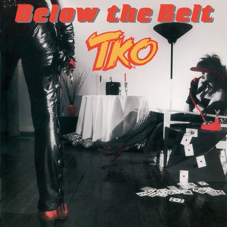 TKO: Below The Belt (Collector's Edition) (Remastered &amp; Reloaded), CD