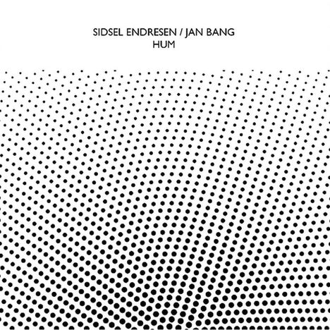 Sidsel Endresen &amp; Jan Bang: Hum, CD