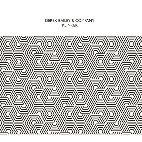 Derek Bailey (1930-2005): Klinker (Live 2000), 2 CDs