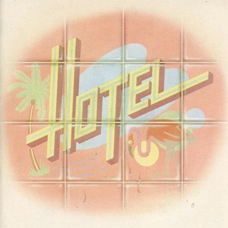 Hotel: Hotel (Collector's Edition) (Remastered &amp; Reloaded), CD