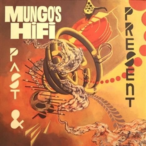 Mungo's Hi Fi: Past And Present, LP