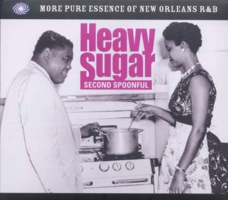 Heavy Sugar: Second Spoonful - More Pure Essence Of New Orleans R&B, 3 CDs