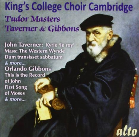 King's College Choir - Tudor Masters (Taverner &amp; Gibbons), CD