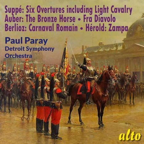 Text: "Suppé: Six Overtures including Light Cavalry", "Paul Paray", "Detroit Symphony Orchestra", "alto". Illustration: Militärparade.