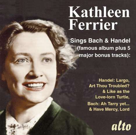 Kathleen Ferrier sings Bach &amp; Händel, CD