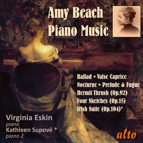 Amy Beach (1867-1944): Klavierwerke, CD