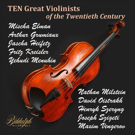 Ten Great Violinists of the Twentieth Century, 10 CDs