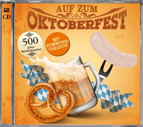 Auf zum Oktoberfest, 2 CDs