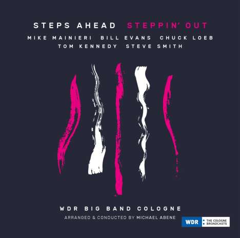 Steps Ahead (Steps): Steppin' Out, CD