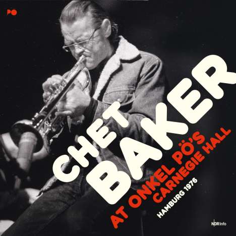 Chet Baker (1929-1988): At Onkel Pö's Carnegie Hall Hamburg '79 (180g), 2 LPs