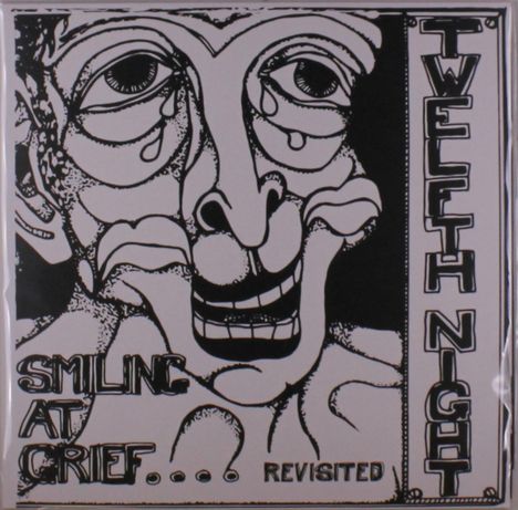 Twelfth Night: Smiling At Grief - Revisited, LP