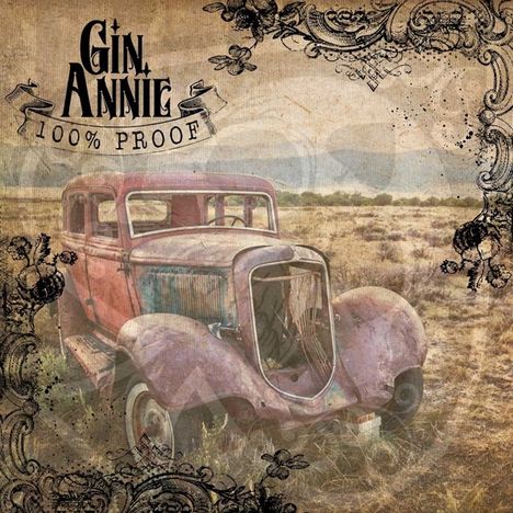 Gin Annie: 100 % Proof, CD