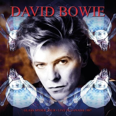 David Bowie (1947-2016): Glass Spider Tour - Live In Canada 1987 (Limited Numbered Edition) (Royal Blue Vinyl), 3 LPs