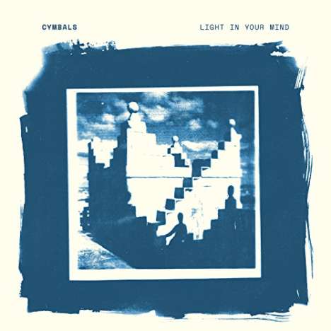 Cymbals: Light In Your Mind, CD