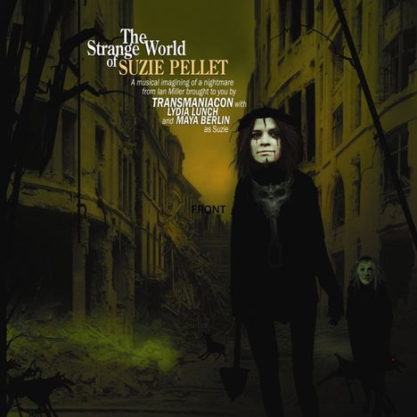 Transmaniacon: The Strange World Of Suzie Pellet, 1 LP und 1 CD