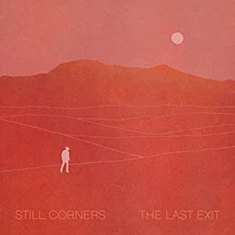 Still Corners: The Last Exit, CD