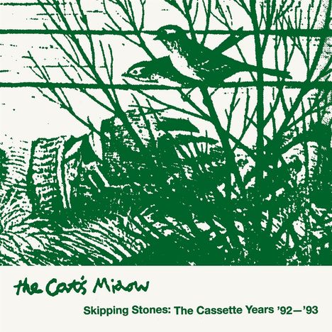 The Cat's Miaow: Skipping Stones: The Cassette Years '92-'93, 2 LPs