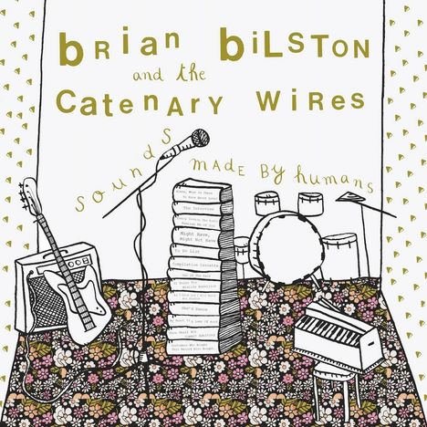 Brian Bilston & The Catenary Wires: Sounds Made By Humans, LP