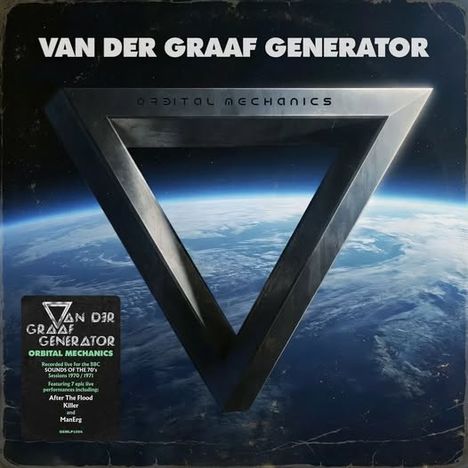 "VAN DER GRAAF GENERATOR" und "ORBITAL MECHANICS" vor einem dreieckigen Emblem über der Erde.