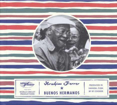 Ibrahim Ferrer: Buenos Hermanos, CD
