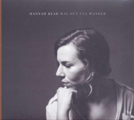 Hannah Read: Way Out I'll Wander, LP