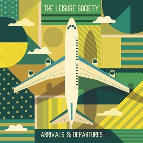 The Leisure Society: Arrivals &amp; Departures, 2 CDs