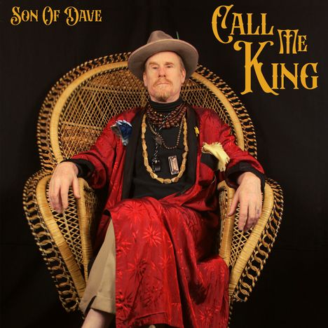Son Of Dave: Call Me King, CD