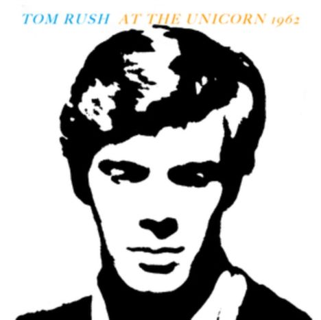 Tom Rush: At The Unicorn 1962, CD