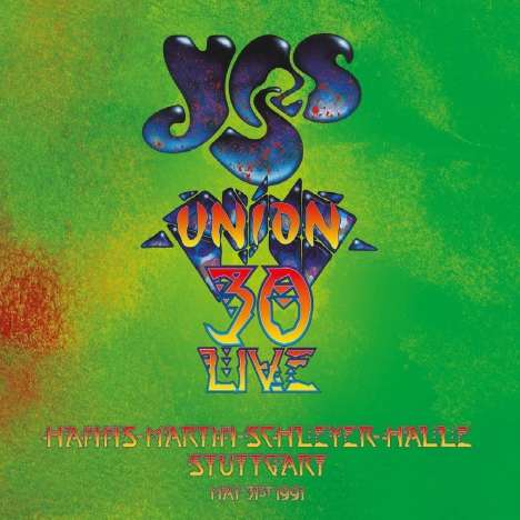 Yes: Union 30 Live: Hanns-Martin-Schleyer-Halle Stuttgart May 31st 1991, 3 CDs
