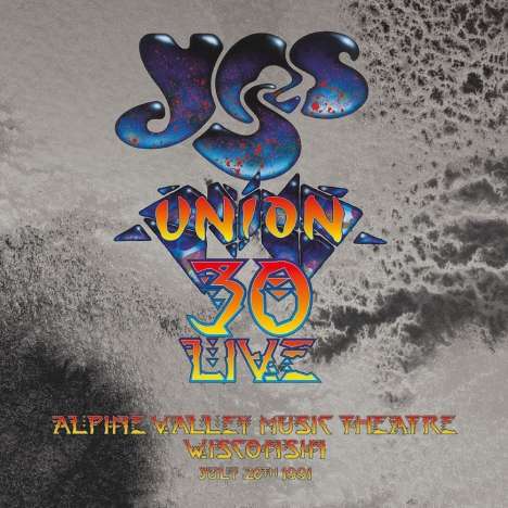 Yes: Union 30 Live: Alpine Valley Music Theatre, Wisconsin 1991, 2 CDs