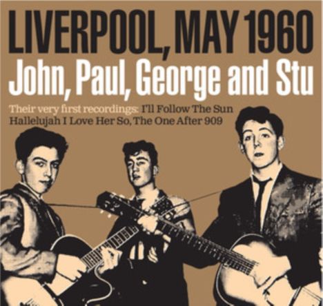 John, Paul, George &amp; Stu: Before The Beatles, CD
