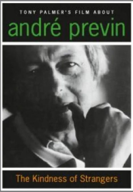 "Titel: Tony Palmer's Film About Andre Previn. Untertitel: The Kindness of Strangers. Schwarz-weiß Porträt eines Mannes."