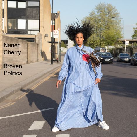 Neneh Cherry (geb. 1964): Broken Politics, LP