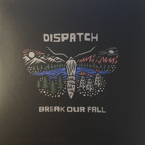 Dispatch: Break Our Fall, 2 LPs