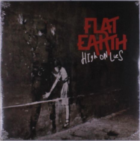 Flat Earth: High On Lies (Limited Numbered Edition), LP