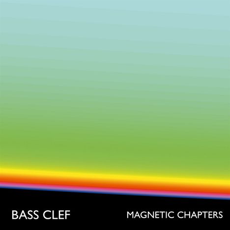 Bass Clef: Magnetic Chambers, LP
