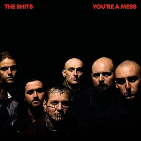 The Shits: You're A Mess (Red Vinyl), LP