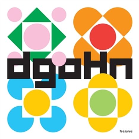 Text: "dgohn"; bunte geometrische Formen mit Kreisen und Quadraten in Grün, Blau, Orange und Rot. Unten rechts "Tessares".